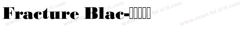 Fracture Blac字体转换